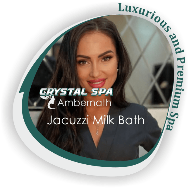 Jacuzzi Milk Bath in Ambernath